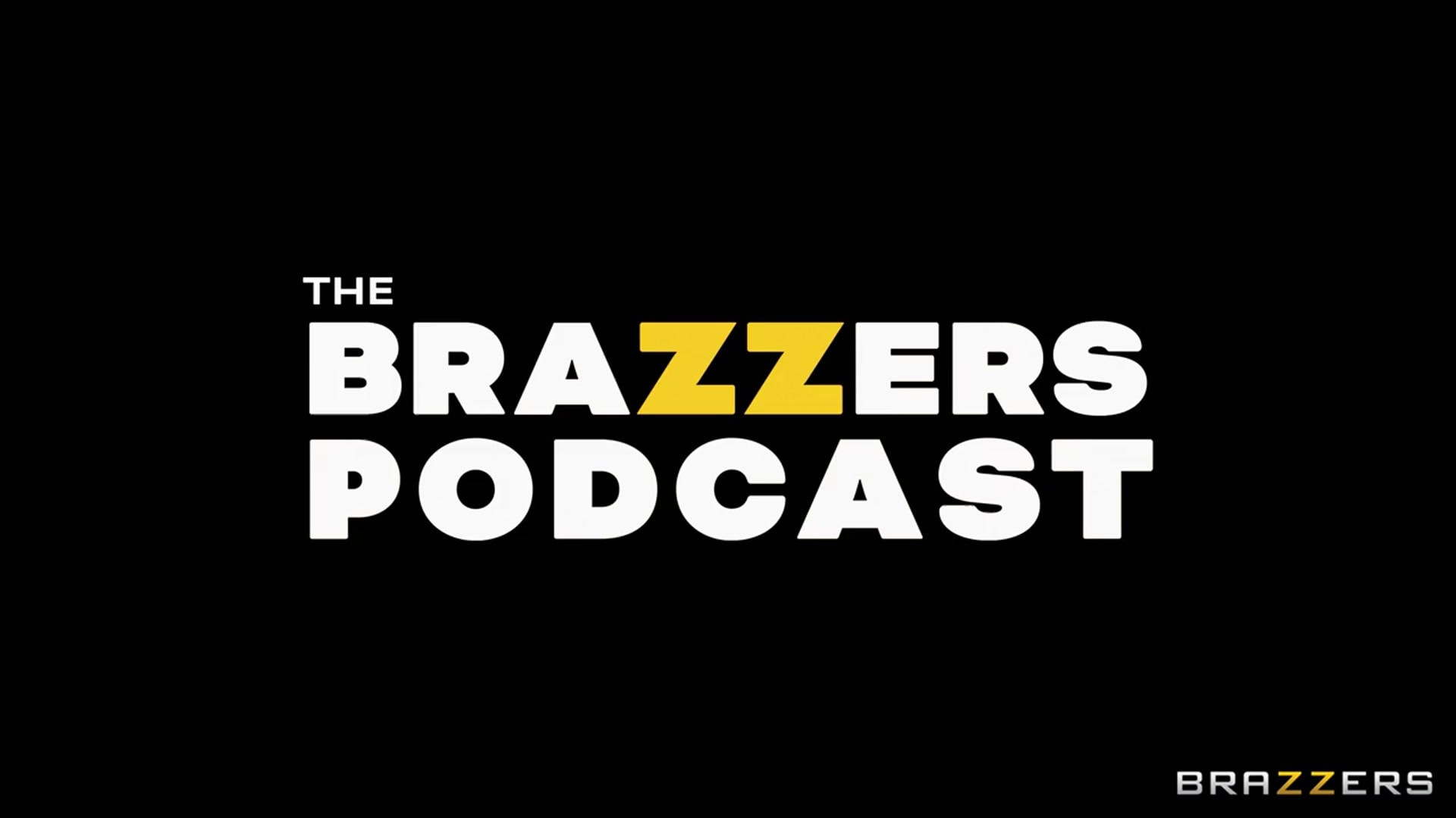 The Brazzers Podcast: Episode 13