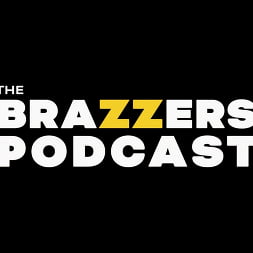 The Brazzers Podcast: Episode 13